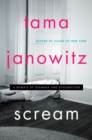 Image for Scream  : a memoir of glamour and dysfunction