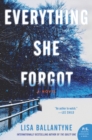 Image for Everything She Forgot : A Novel