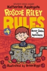 Image for Roscoe Riley Rules #4: Never Swim in Applesauce