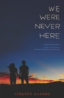 Image for We Were Never Here