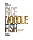 Image for Rice, Noodle, Fish: Deep Travels Through Japan&#39;s Food Culture