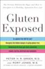 Image for Gluten Exposed : The Science Behind the Hype and How to Navigate to a Healthy, Symptom-Free Life