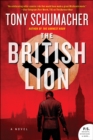 Image for The British lion: a novel