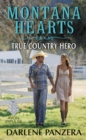 Image for Montana hearts: true country hero