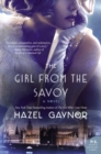 Image for The Girl from The Savoy : A Novel