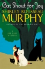Image for Cat Shout for Joy : A Joe Grey Mystery