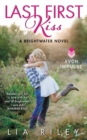 Image for Last First Kiss : A Brightwater Novel