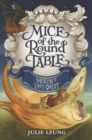 Image for Mice of the Round Table #3: Merlin&#39;s Last Quest