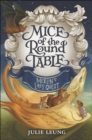 Image for Mice of the Round Table #3: Merlin&#39;s Last Quest