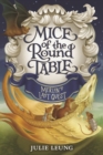 Image for Mice of the Round Table #3: Merlin&#39;s Last Quest
