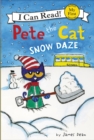 Image for Pete the Cat: Snow Daze : A Winter and Holiday Book for Kids