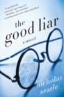 Image for The Good Liar : A Novel