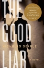 Image for The Good Liar : A Novel