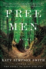 Image for Free Men: A Novel