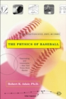 Image for Physics of Baseball: Third Edition, Revised, Updated, and Expanded