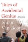 Image for Tales of accidental genius  : stories