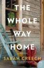 Image for Whole Way Home: A Novel