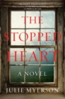 Image for The Stopped Heart : A Novel