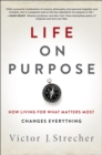 Image for The Science Of Purpose: the Art Of Uncovering A Passion-Filled Life