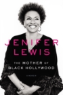 Image for Mother of Black Hollywood: A Memoir