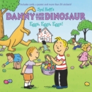 Image for Danny and the Dinosaur: Eggs, Eggs, Eggs! : An Easter And Springtime Book For Kids