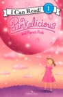 Image for Pinkalicious and Planet Pink