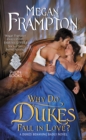 Image for Why do dukes fall in love?: a dukes behaving badly novel : [bk. 4]