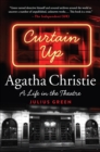Image for Curtain up: Agatha Christie - a life in theatre