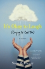 Image for It&#39;s Okay to Laugh