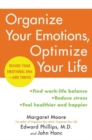 Image for Organize Your Emotions, Optimize Your Life