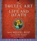 Image for The Toltec Art of Life and Death CD