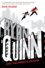 Image for Ryan Quinn and the Rebel&#39;s Escape