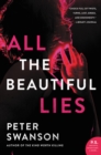Image for All the Beautiful Lies: A Novel