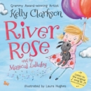 Image for River Rose and the Magical Lullaby