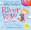 Image for River Rose and the Magical Lullaby Board Book