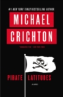Image for Pirate Latitudes : A Novel