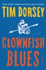 Image for Clownfish Blues: A Novel
