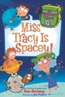 Image for Miss Tracy is spacey!