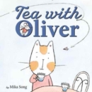 Image for Tea with Oliver