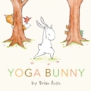 Image for Yoga Bunny : An Easter And Springtime Book For Kids