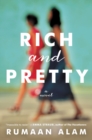 Image for Rich and Pretty : A Novel