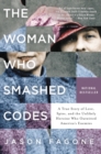 Image for The Woman Who Smashed Codes
