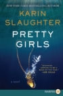 Image for Pretty Girls : A Novel