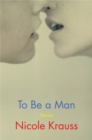 Image for To Be a Man : Stories