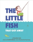Image for The Little Fish That Got Away