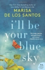 Image for I&#39;ll Be Your Blue Sky