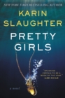 Image for Pretty Girls : A Novel