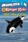 Image for Ranger Rick: I Wish I Was an Orca