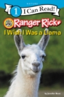 Image for Ranger Rick: I Wish I Was a Llama