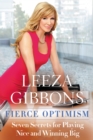Image for Fierce optimism: seven secrets for playing nice and winning big